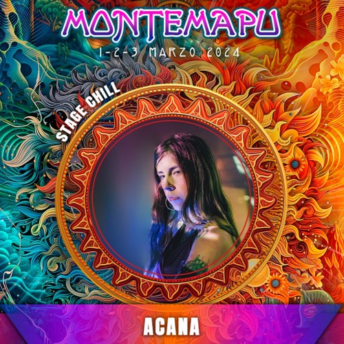 Montemapu Chill - Acana