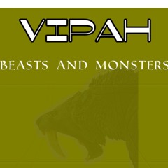 BEASTS AND MONSTERS