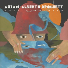 Axian X Alberto Droguett - Outside Looking In