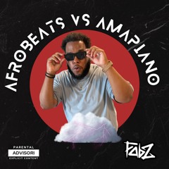 AfroBeats Vs Amapiano Vibez