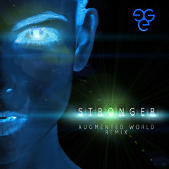 STRONGER - Augmented World Remix (Short Edit)