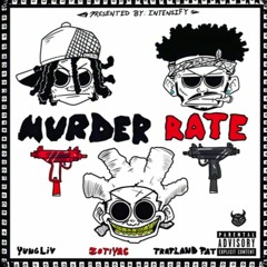 InteNsify & YungLiV - Murder Rate (feat. Zotiyac & Trapland Pat) [Audio]