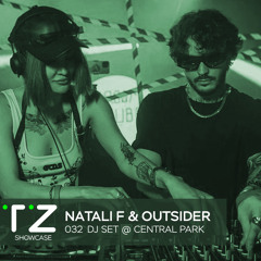 Taktika Zvuka Showcase #032 x Central Park - Natali F & OutsiDER (RU)