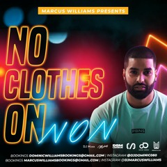 No Clothes On (DancehallMix) Vol. 1 I Marcus Williams