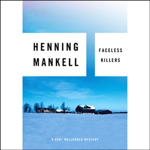 [View] EBOOK 📫 Faceless Killers: A Kurt Wallander Mystery by  Henning Mankell,Dick H