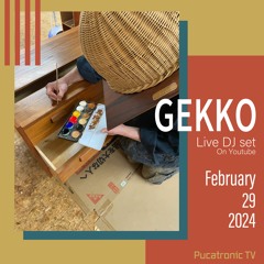 Gekko @ Pucatronic TV 2024.2.29