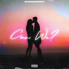 Can We? (prod. johnny)