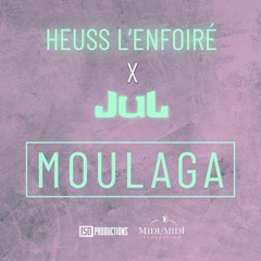 Heuss L'enfoiré - Moulaga (JETLAG MASHUP)