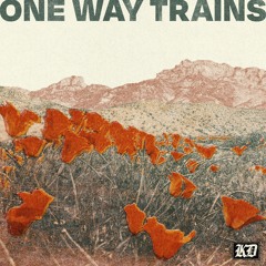 One Way Trains