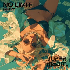 G-Eazy - No Limit (supermōdal Cardi B edit)