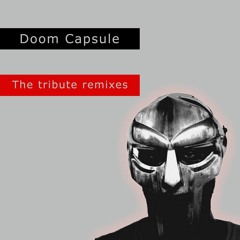 MF Doom - Thats That (Doom Capsule The Tribute Remixes Vol​.​I)