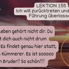 Lektion 155 Es ist SEIN Leben