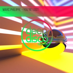 Marc Philippe - You're Lost