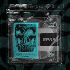 2PAK [FREE DL]
