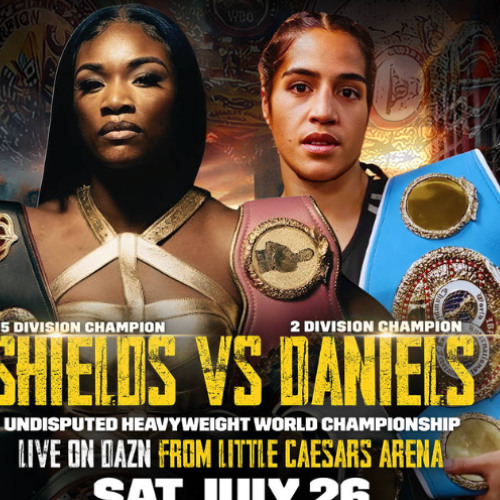 WATCH* Shields vs Daniels LIVE streaming Online today in Anywhere
