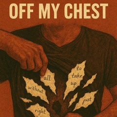 sotorious - off my chest