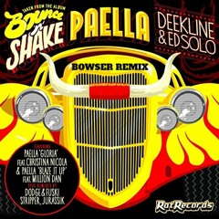 Ed Solo & Deekline - Paella (Gloria) Ft. Christina Nicola (BOWSER REMIX) FREE DOWNLOAD