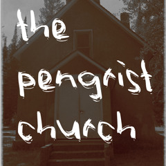 The Pengrist Church