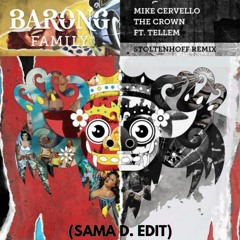 Mike Cervello The Crown (Stoltenhof Remix) (SAMA D. Moombahton Edit)