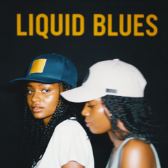 Liquid Blues