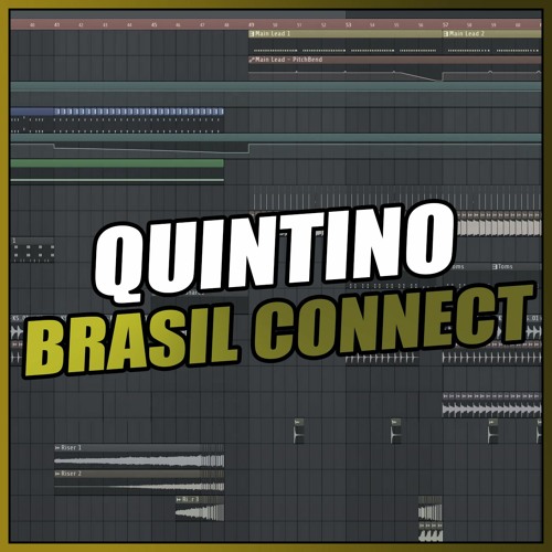 Quintino - Brasil Connect (FL Studio Remake) + FREE FLP