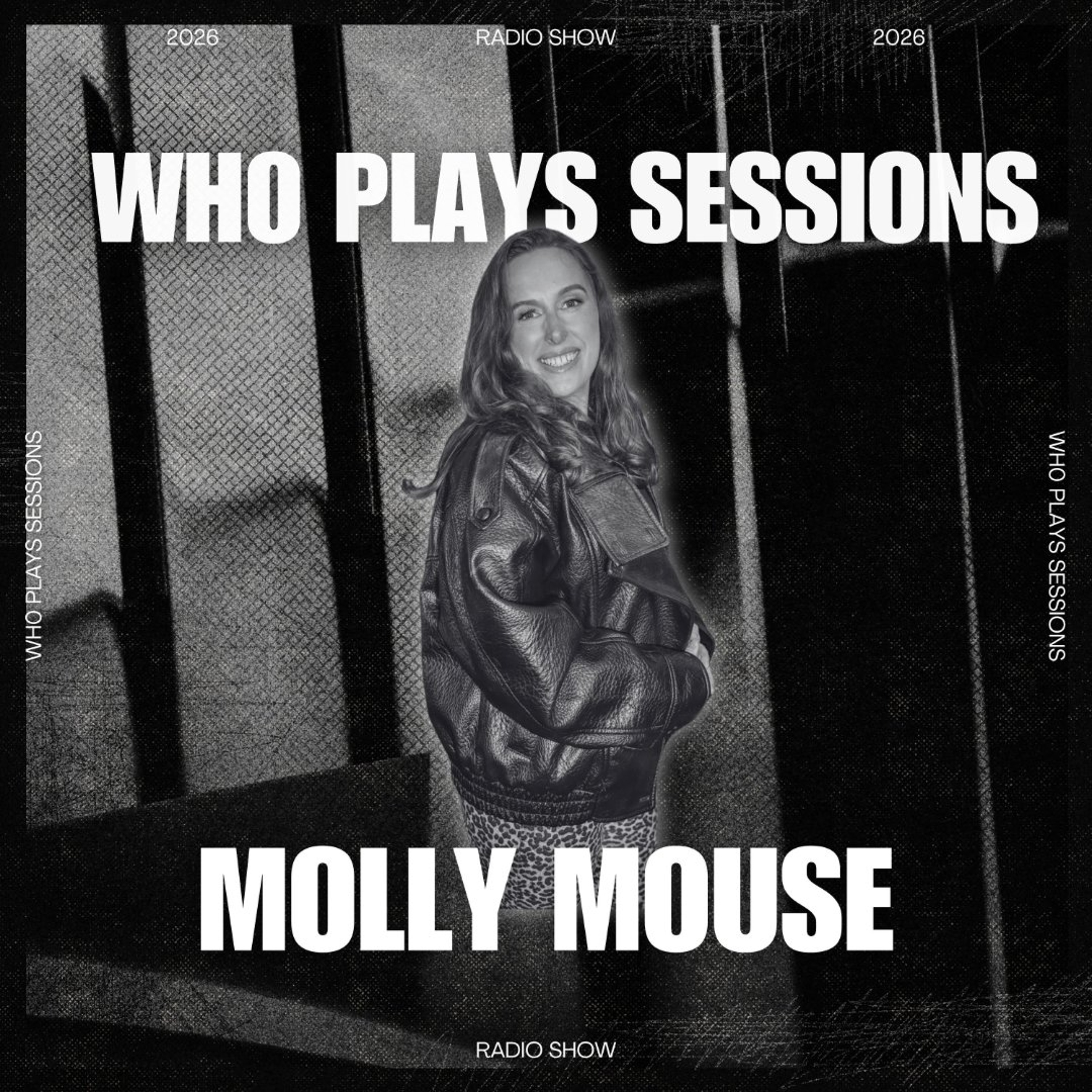 Wh0 Plays Sessions Episode 250: Molly Mouse In The Mix