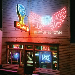 In My Little Town (A Night at Bux's - Radio Edit)