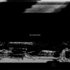 no survivors