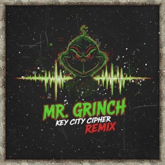 Mr. Grinch "Mr.Grinch" Remix