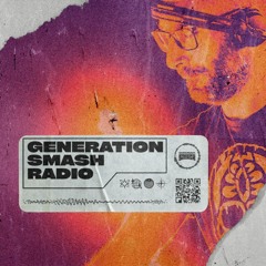 Robert Abigail in the mix - Generation Smash Radio ep. 014