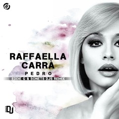 Raffaella Carra - Pedro (EDDIE G & SONETS DJS Remix)