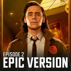 Loki: Green Theme | EPIC VERSION | Soundtrack Episode 2