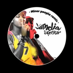 Jamelia - Superstar (Minor People Edit)