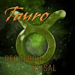 Tauro: Recuerdo de sal