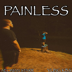 PAINLESS (ft. Yung KBS)