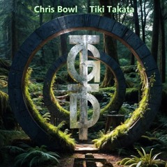 Chris Bowl - Tiki Takata (Original Mix)