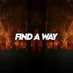 XYSM & EDGR - Find A Way