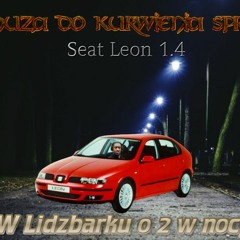 Muza Do Kurwienia Sprzęgła Seat Leon 1.4 W Lidzbarku O 2 W Nocy - CD1