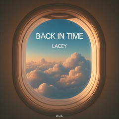 Lacey - Back In Time