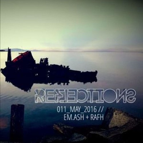 RAFH - Chillout Guest Mix For Reflections Podcast Series (2016)