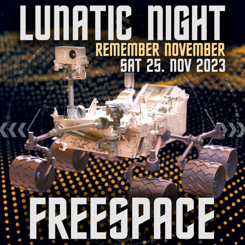 Freespace- Live@Lunatic Night 2023