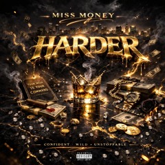 Stream Miss Money music | Listen to songs, albums, playlists for