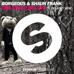 Borgeous & Shaun Frank - This Could Be Love (AA376 Remix)