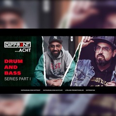 Drum and Bass Series Part I (diffr3nt & acht)