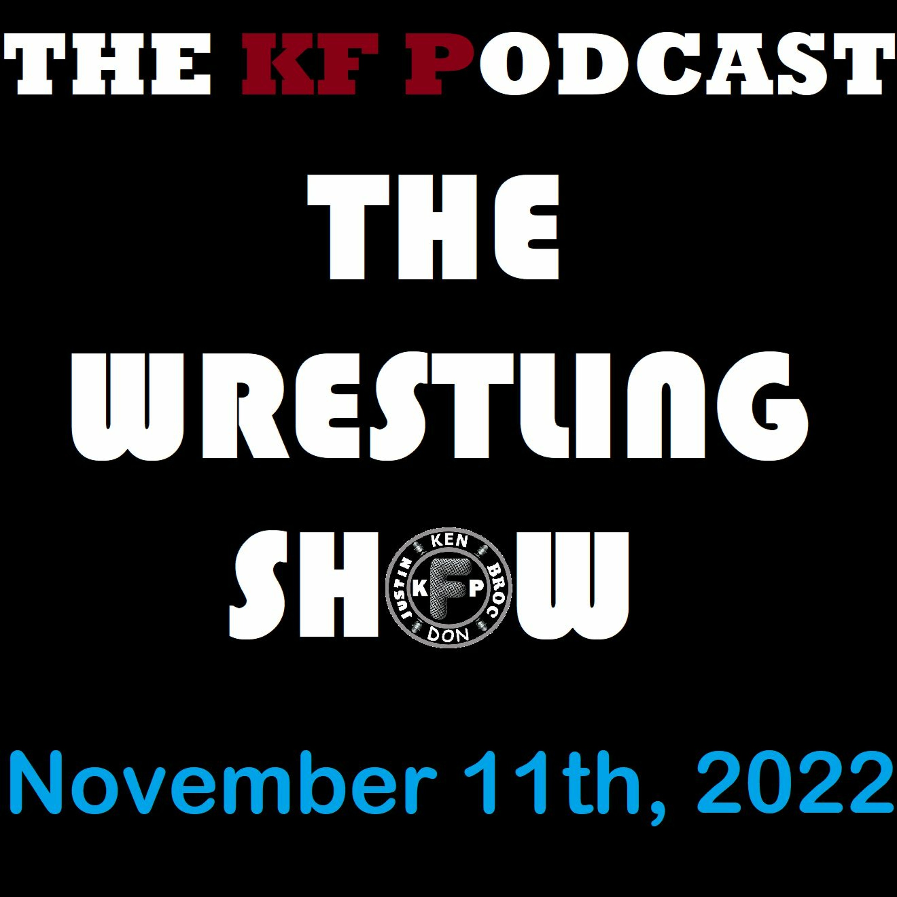The Wrestling Show - November 11th, 2022 episode artwork