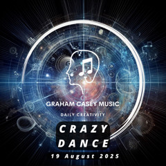 19 Aug 25 Crazy Dance