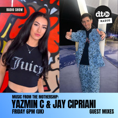 Music from the Mothership #019 with Asset presents: Yazmin C and Jay Cipriani