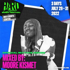HSMF 2022 Official Mixtape Series: Moore Kismet (EDM.com Premiere)