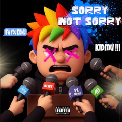 SORRYNOTSRRY!