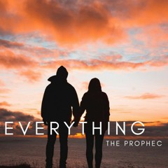 EVERYTHING - The Prophec ( cover )